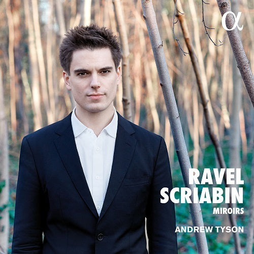 Ravel & Scriabin: Miroirs / Tyson