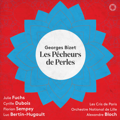 Bizet: Les Pecheurs de Perles / Bloch, Lille National Orchestra