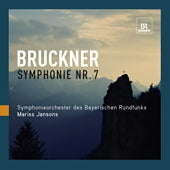 Bruckner: Symphony No 7 In E Major / Jansons,  Bavarian Radio Symphony Orchestra
