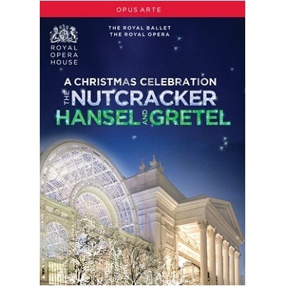 Christmas Celebration - Nutcracker, Hansel und Gretel / Kessels, Davis, ROH Covent Garden Orchestra