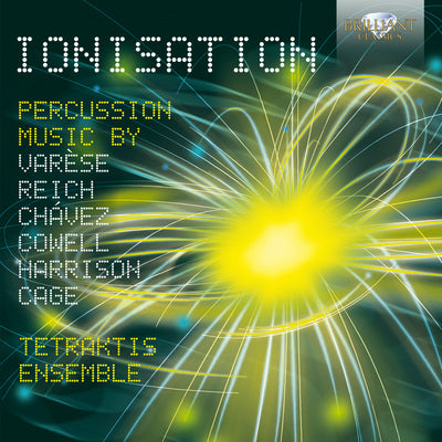Ionisation / Tetraktis Ensemble