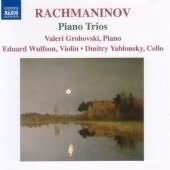 Rachmaninov: Piano Trios / Grohovski, Wulfson, Yablonsky