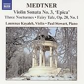 Medtner: Complete Works For Violin And Piano Vol 1