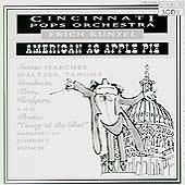 American As Apple Pie / Erich Kunzel, Cincinnati Pops