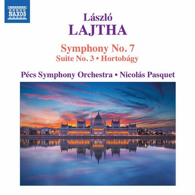 Lajtha: Symphony No. 7 / Pasquet, Pecs Symphony Orchestra