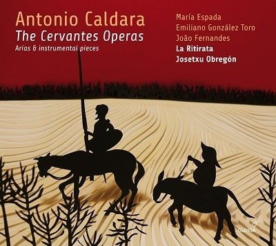 Caldara: The Cervantes Operas / Espada, Obregon, La Ritirata