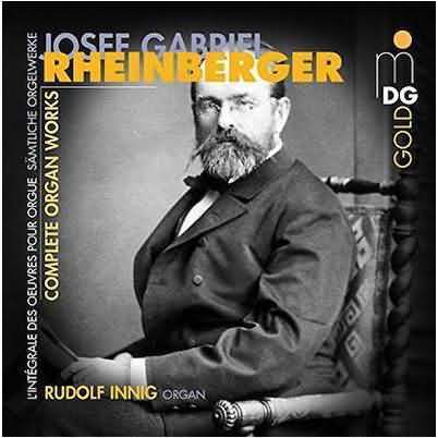 Rheinberger: Complete Organ Works / Innig