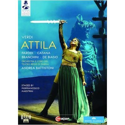 Verdi: Attila /  Catana, Cremonini, Branchini, Battistoni, Teatro Regio Di Parma