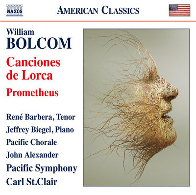 Bolcom: Canciones de Lorca; Prometheus / St. Clair, Pacific Symphony