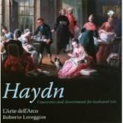 Haydn: Concerti & Divertimenti for Keyboard / Lorregian, L'Arte dell'Arco