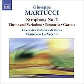 Martucci: Complete Orchestral Music Vol 2 / La Vecchia, Rome SO