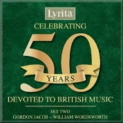 Lyrita - Celebrating Fifty Years Devoted To British Music - Set Two