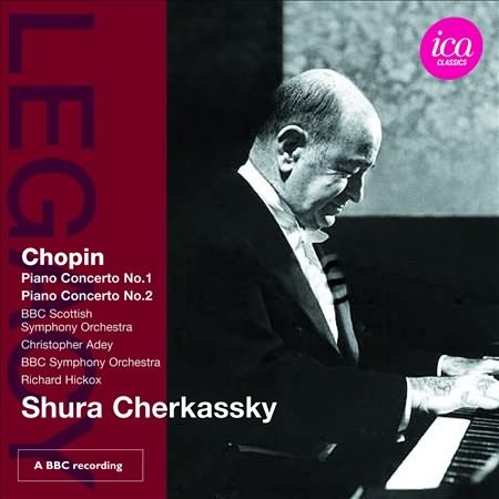 Chopin: Piano Concertos / Shura Cherkassky