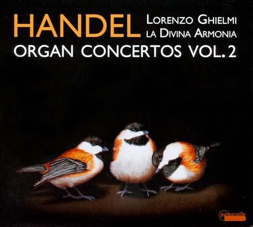 Handel: Organ Concertos, Vol. 2 / Ghielmi, La Divina Armonia