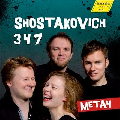 Shostakovich: String Quartets 3, 4, 7 / Meta4
