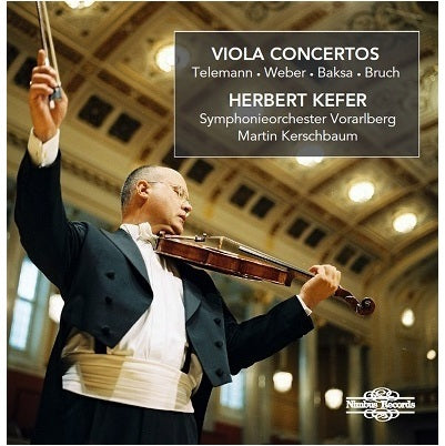 Telemann, Weber, Baska & Bruch: Viola Concertos / Kefer, Kerschbaum, Vorarlberg Symphony
