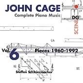 Scene  Cage: Complete Piano Music Vol 6 / Schleiermacher