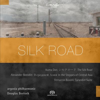 Silk Road /  Bostock, Argovia Philharmonic