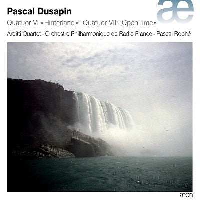 Dusapin: String Quartets Nos. 6 & 7 / Rophe, Arditti Quartet, French Radio Philharmonic