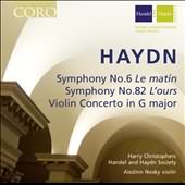 Haydn: Symphonies Nos. 6 "le Matin" & 82 "l'ours"; Violin Concerto