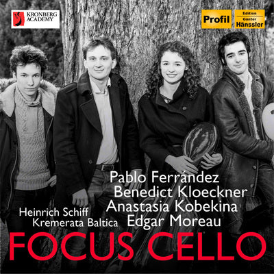 Focus Cello / Ferrandez, Kloeckner, Kobekina, Moreau