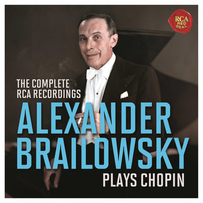 Alexander Brailowsky plays Chopin: Complete RCA Recordings