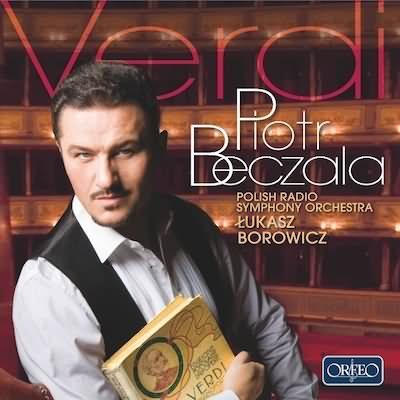 Verdi: Arias / Beczala, Borowicz, Polish Radio Symphony