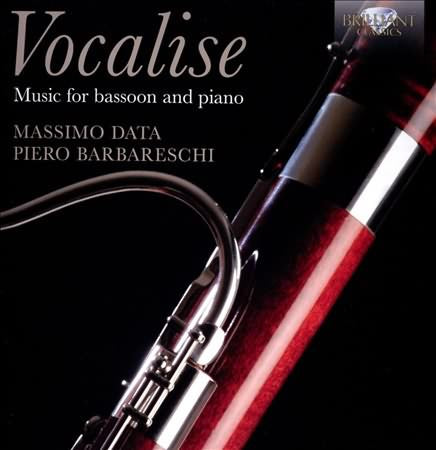 Vocalise - Music For Bassoon And Piano /  Data, Barbareschi