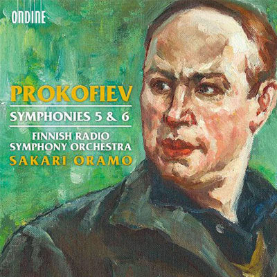 Prokofiev: Symphonies Nos. 5 & 6 / Oramo, Finnish Radio Symphony