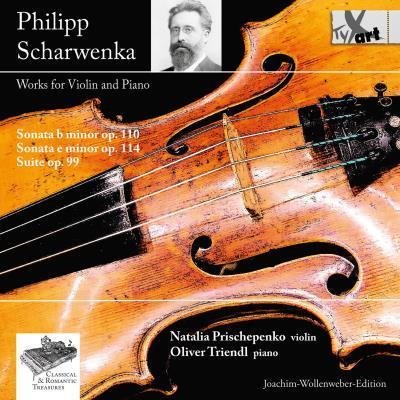 Scharwenka: Works for Violin & Piano / Prishpenko, Triendl