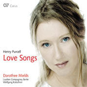 Purcell: Love Songs / Mields, Katschner, Lautten Compagney