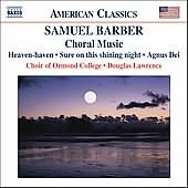American Classics - Barber: Choral Music