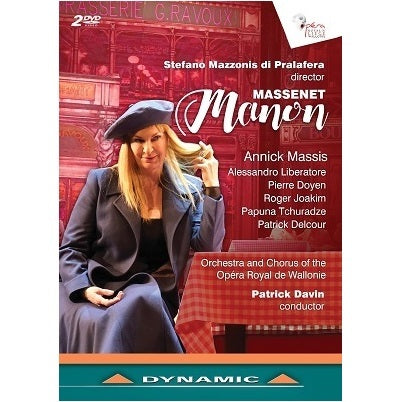 Massenet: Manon / Massis, Davin, Opera Royal de Wallonie Orchestra
