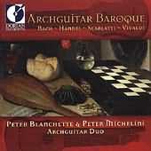 Archguitar Baroque / Peter Blanchette, Peter Michelini