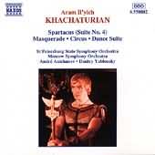 Khachaturian: Spartacus Suite No 4, Etc / Anichanov, Yablonsky, St. Petersburg Orchestra
