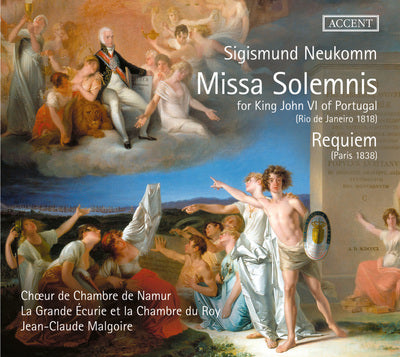 Neukomm: Missa Solemnis & Requiem / Malgoire, Namur Chamber Choir, La Grande Ecurie Et La Chambre Du Roy