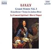 Lully: Grand Motets Vol 3 / Hervé Niquet, Concert Spirituel