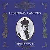 Prima Voce - Legendary Cantors
