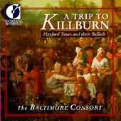 A Trip To Killburn / The Baltimore Consort