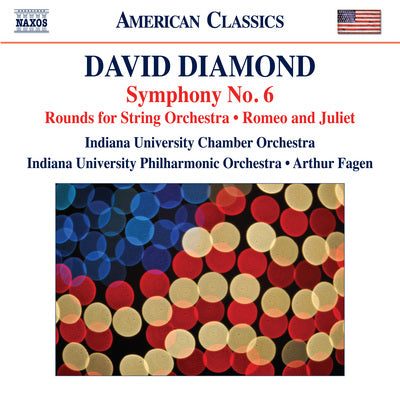 Diamond: Symphony No. 6 / Fagen, Indiana University Philharmonic