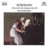 Schumann: Album Für Die Jugend / Rico Gulda