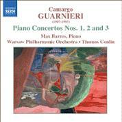 Guarnieri: Piano Concertos No 1, 2 & 3 / Barros, Conlin