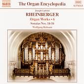 Organ Encyclopedia -  Rheinberger: Organ Works, Vol 6 / Rubsam