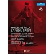 Falla: La Vida Breve / Maazel, De Leon, Gallardo-Domas, Corbacho
