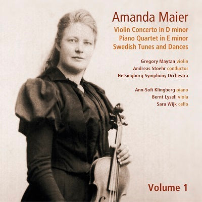 Amanda Maier, Vol. 1 / Stoehr, Maytan, Helsingborg Symphony Orchestra