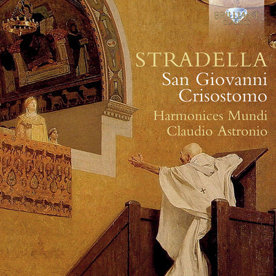 Stradella: San Giovanni Crisotomo / Astronio, Harmonices Mundi