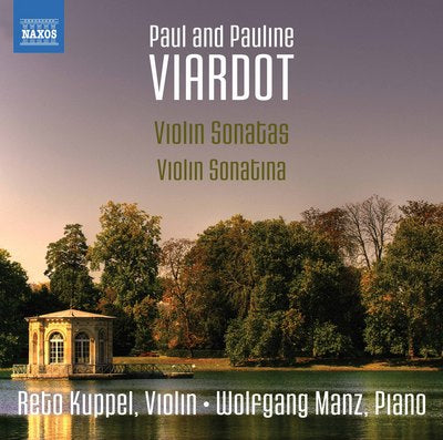 Viardot: Violin Sonatas & Sonatina / Kuppel, Manz