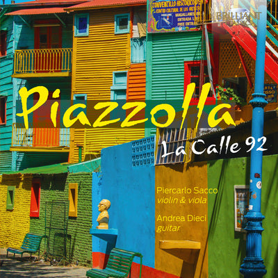Piazzolla: La Calle 92 / Sacco, Dieci