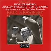 Stravinsky: Apollon Musagete, Jeu De Cartes / Stravinsky