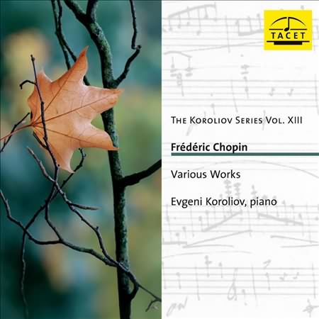 Koroliov Series Vol. XIII - Chopin